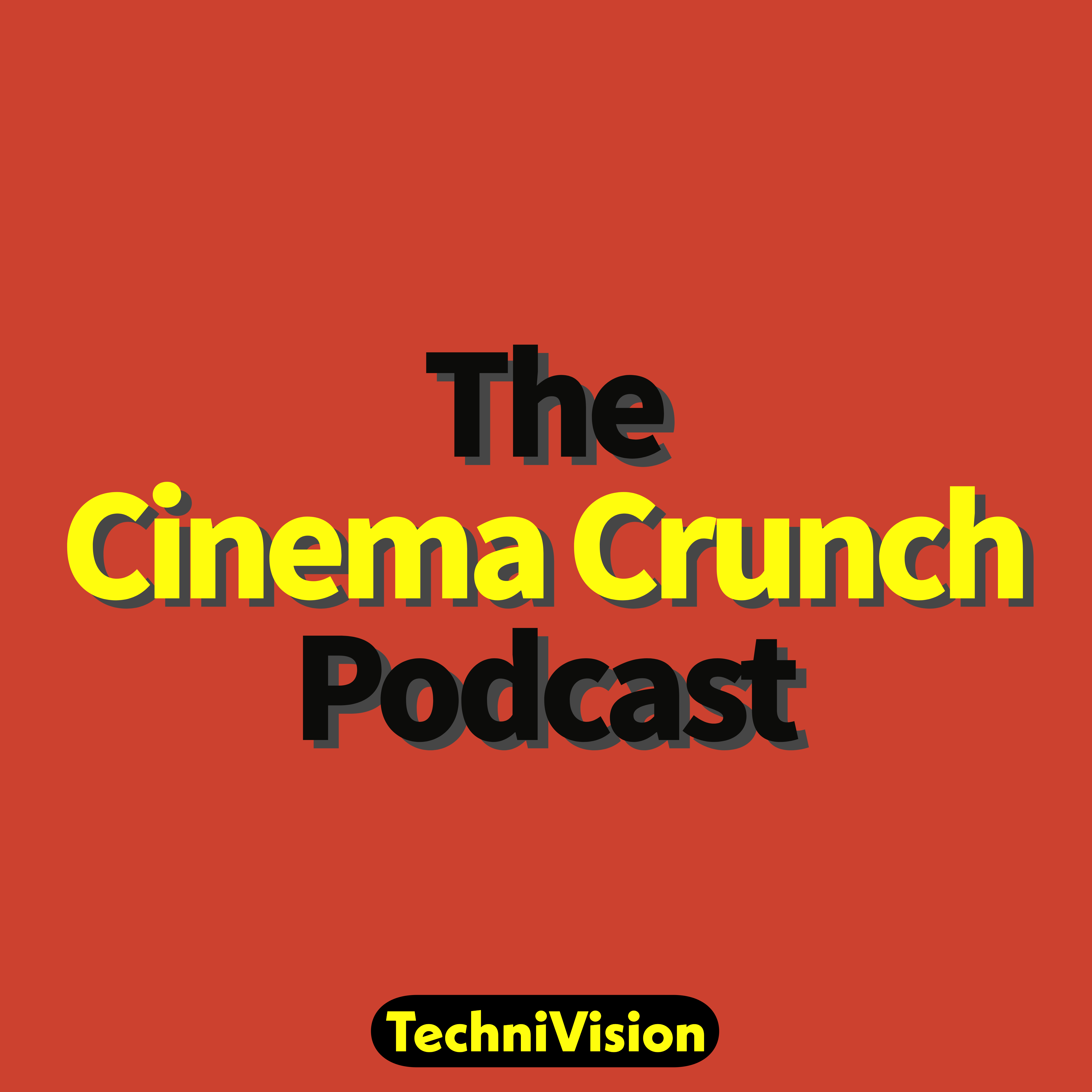Cinema Crunch Podcast